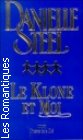 Couverture du livre intitulé "Le Klone et moi (The Klone and I)"